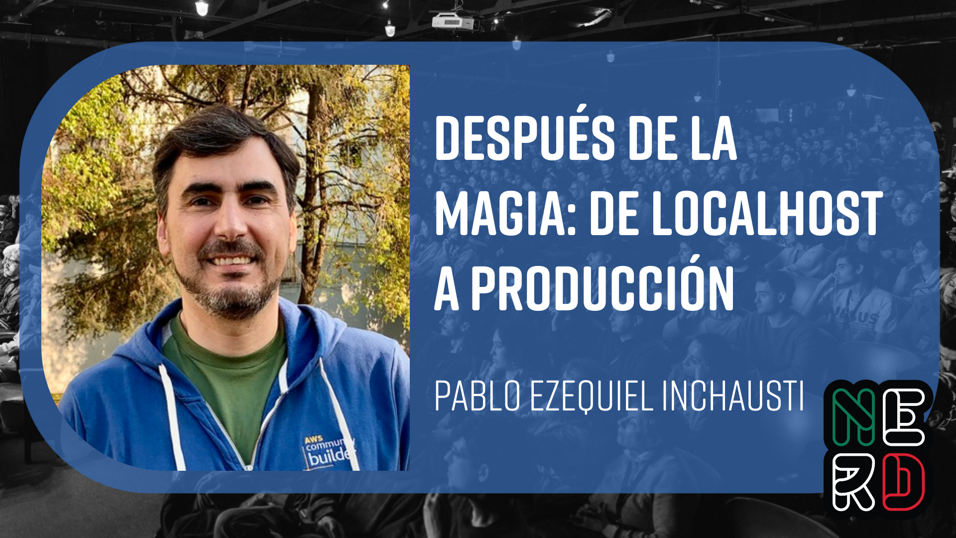 Después de la Magia: de localhost a producción