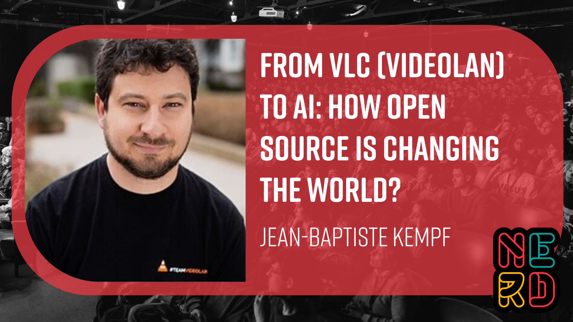 From VLC (VideoLAN) to AI: how Open Source is changing the world?