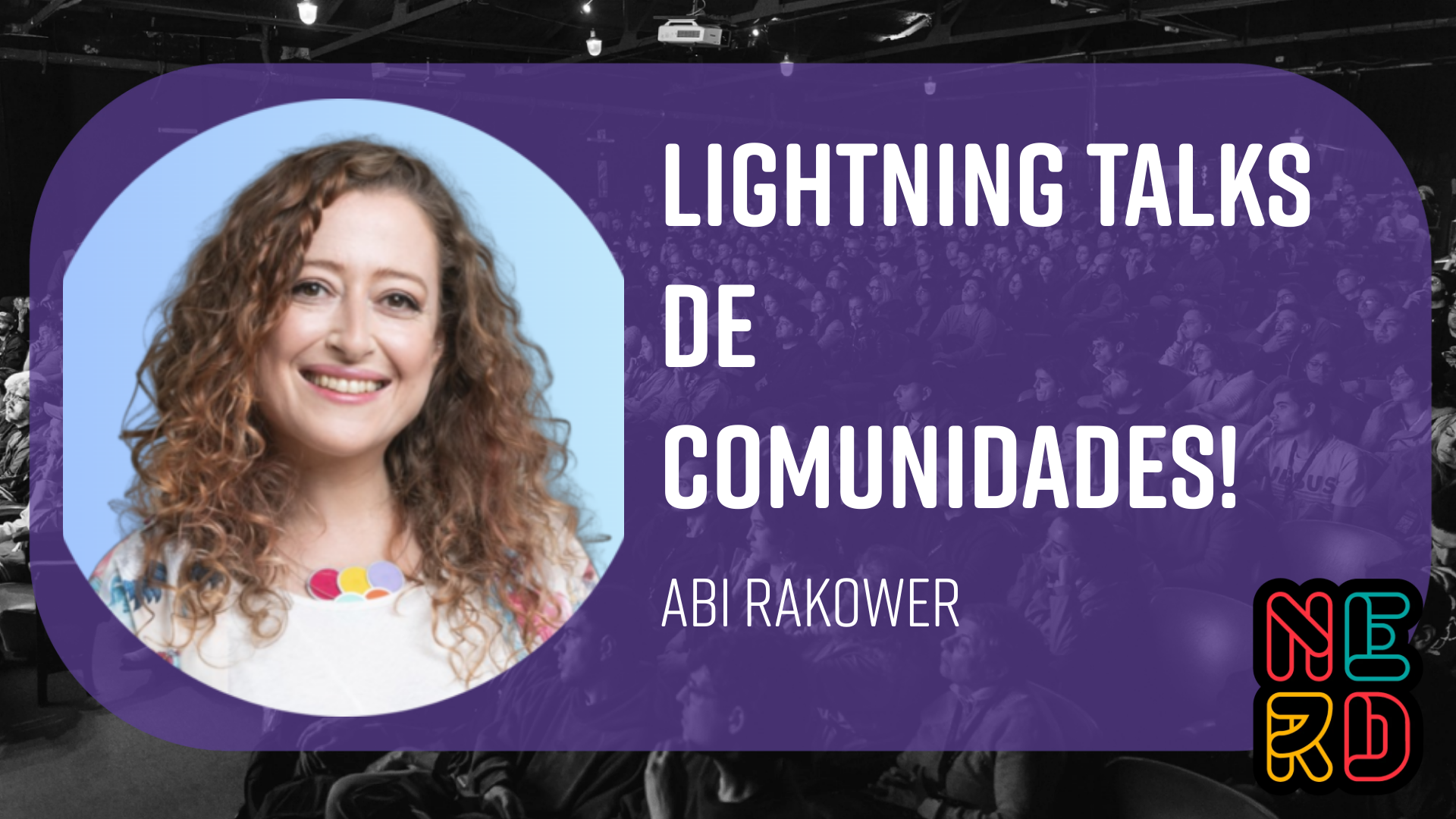 Lightning talks de comunidades!