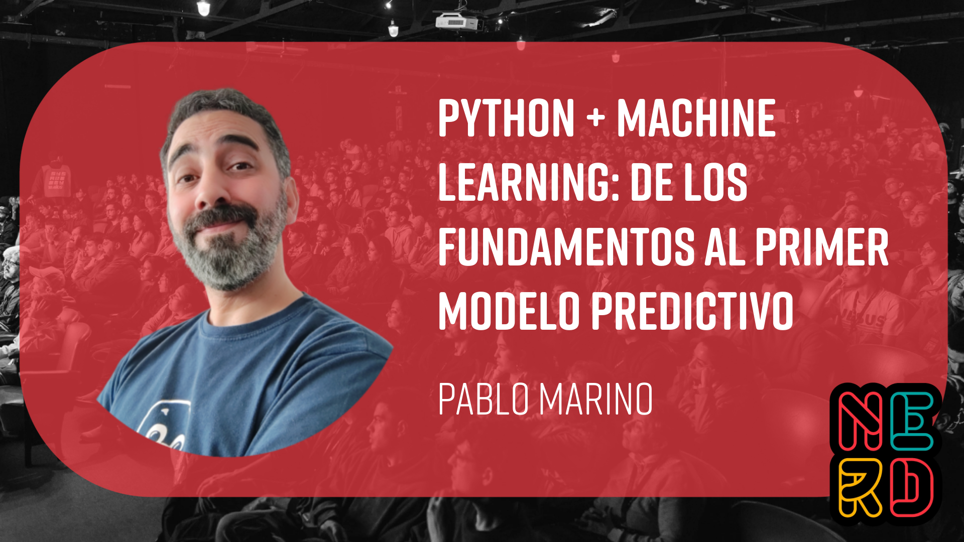 Python + Machine Learning: De los Fundamentos al Primer Modelo Predictivo