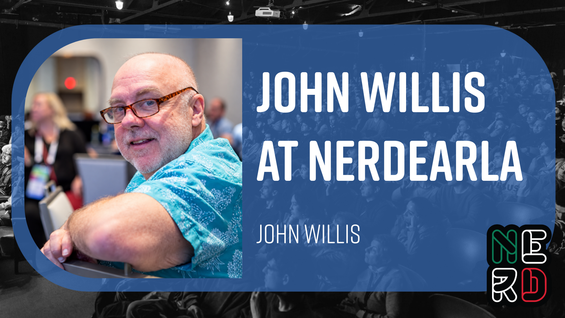 John Willis at Nerdearla