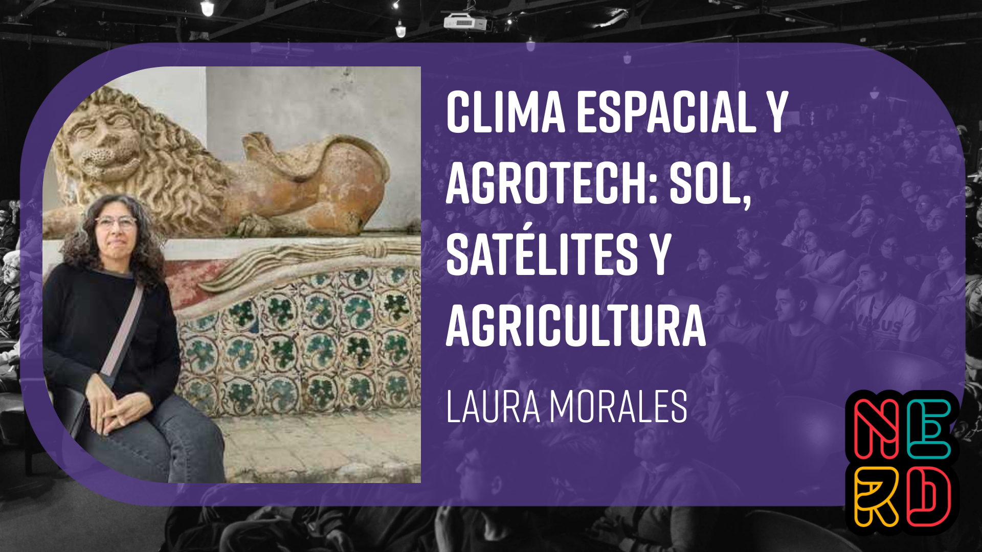 Clima Espacial y AgroTech: Sol, satélites y agricultura