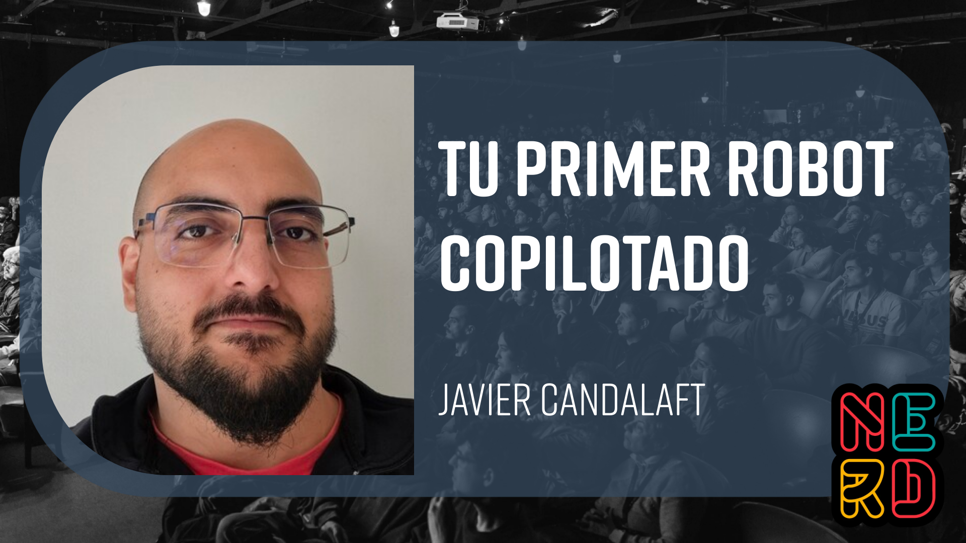 Tu primer robot copilotado