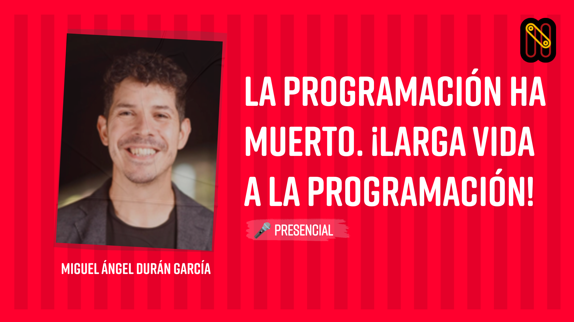 La programación ha muerto. ¡Larga vida a la programación!
