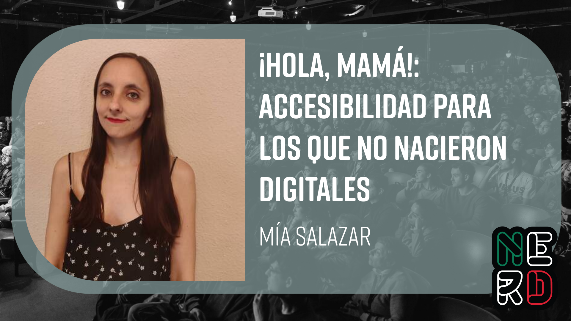 ¡Hola, mamá!: Accesibilidad para los que no nacieron digitales