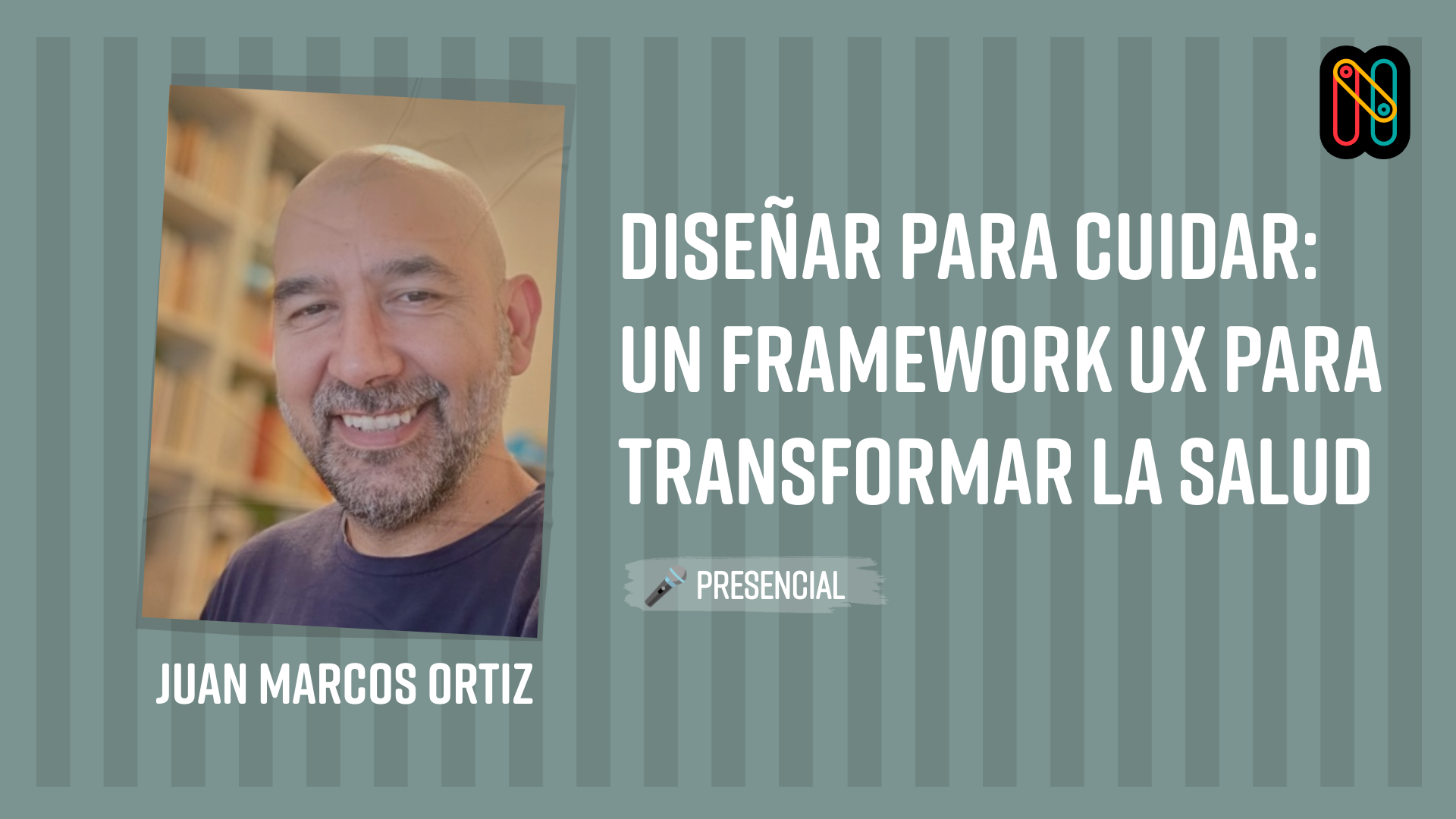 Diseñar para cuidar: un framework UX para transformar la salud
