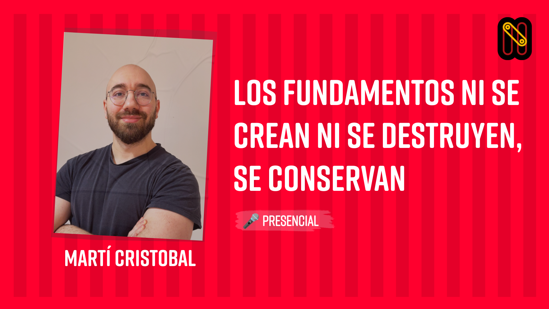 Los fundamentos ni se crean ni se destruyen, se conservan
