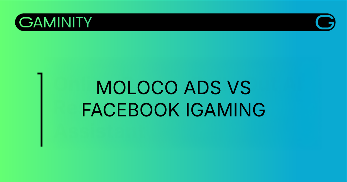 Moloco Ads vs Facebook: Stable ROI in iGaming Strategies