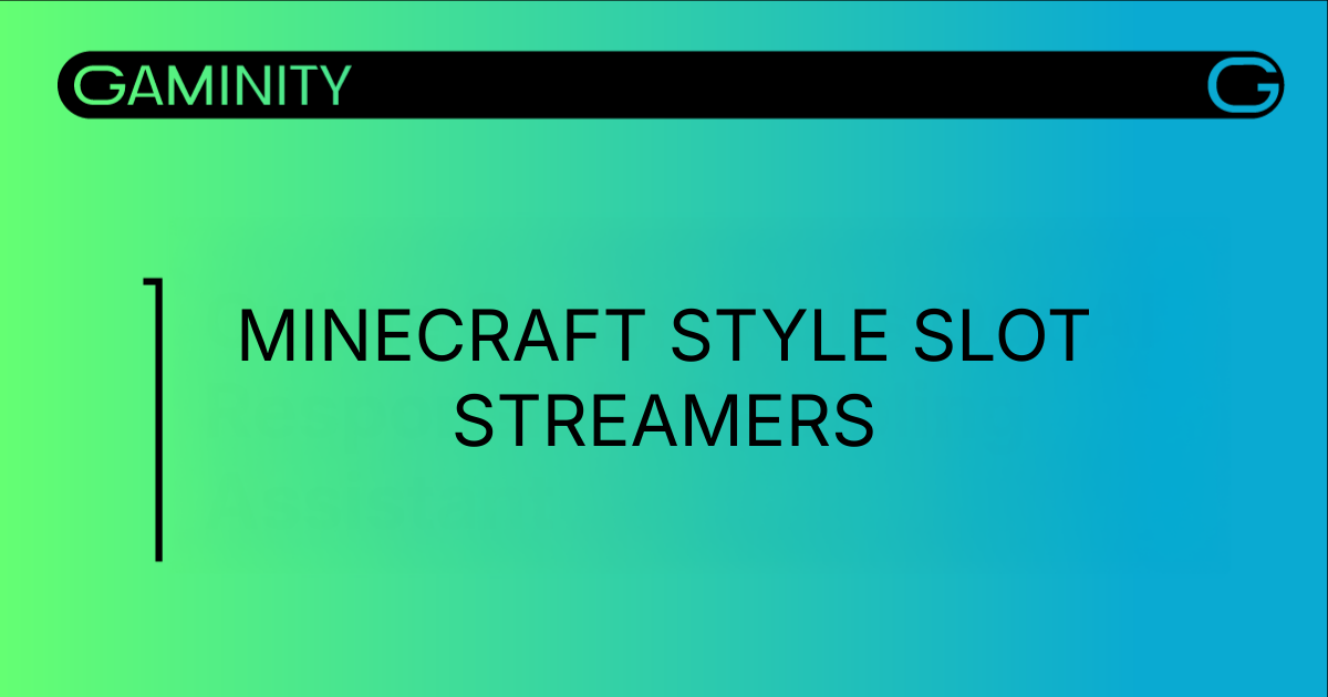 Casino Streamers Target Gen Z with Minecraft-Style Slots