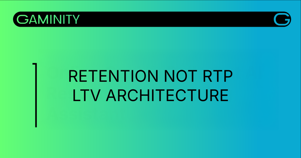 LTV: Retention Architecture vs. RTP