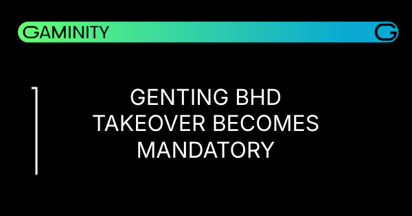 🏢 Genting Bhd's Takeover Becomes Mandatory