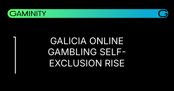 📈 Galicia's Self-Exclusion Spike: 75% in 5 Years
