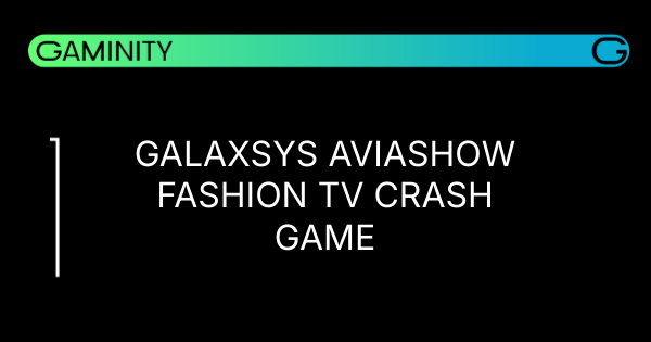 🚀 Galaxsys & Fashion TV Debut Aviashow Game