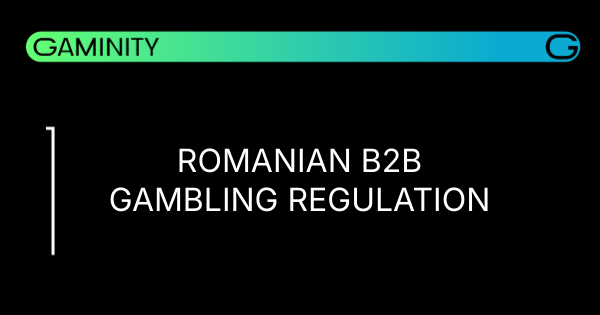 🔍 Romania Tightens B2B Gambling Rules