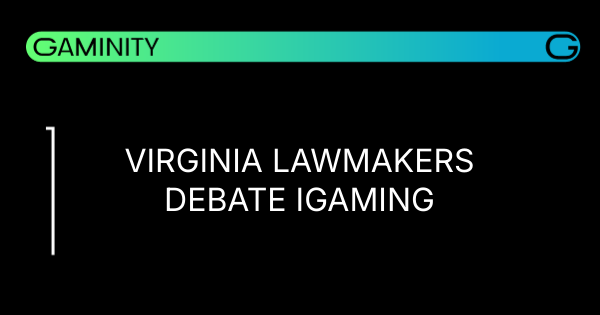 ⚖️ Virginia Eyes Unified Gaming Regulatory Body