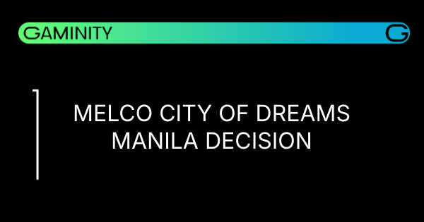 🎲 Melco Retains City of Dreams Manila Stake