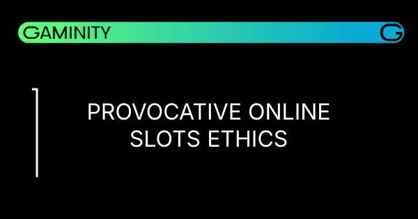 🎰 Ethics Debate: Provocative Slots in iGaming