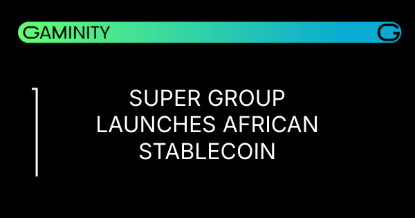 🚀 Super Group Ventures into African Crypto!