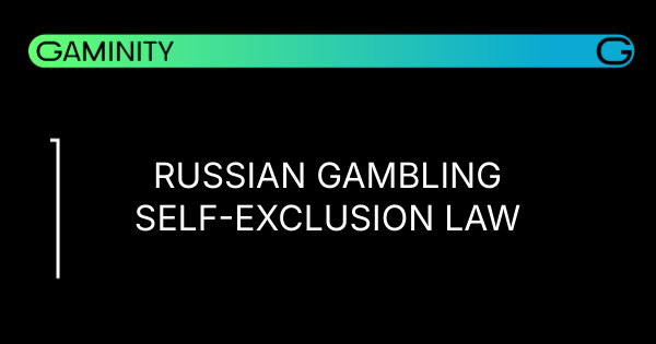 🇷🇺 Russia Enacts Gambling Self-Exclusion Law