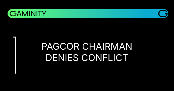 🕵️♂️ PAGCOR Chair Rebuts Conflict Claims
