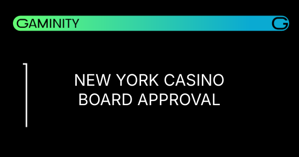 🏢 New York Casino Trio Gets Board Green Light