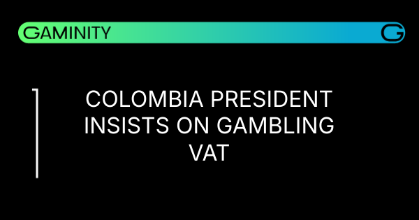 🇨🇴 Colombia Sticks to 19% Gambling VAT Amid Elections