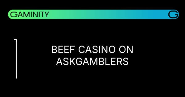 🎰 Beef Casino появился на AskGamblers!