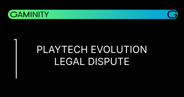 ⚖️ Playtech и Evolution: Грядет судебное разбирательство