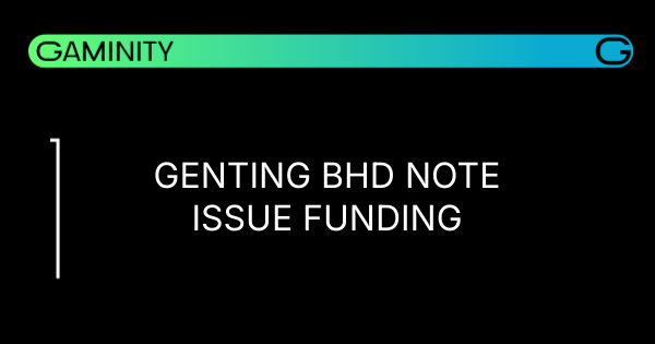 💸 Genting Bhd's $216M Note Boost for Acquisition