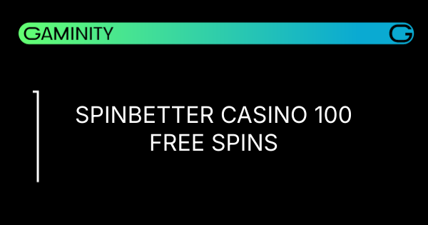 🎰 100 Free Spins at SpinBetter: No Deposit Needed!