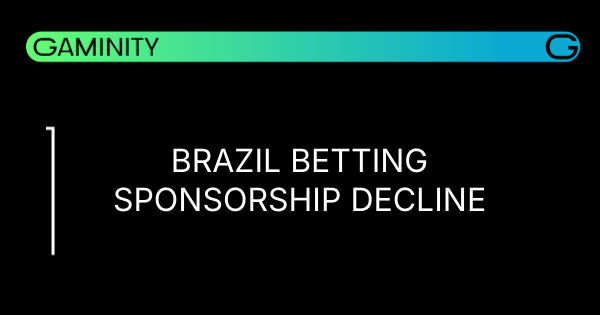 🇧🇷 Is Brazil's Betting Sponsorship Cooling Off?