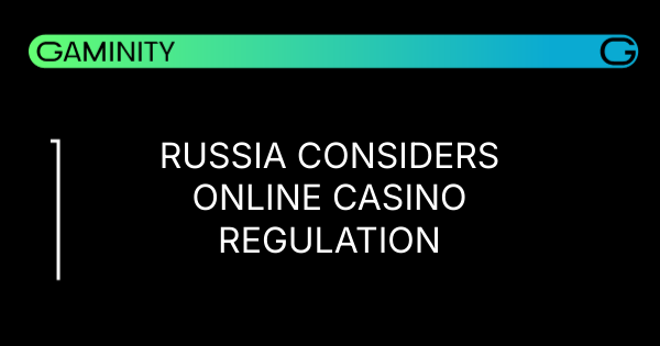 🎰 Russia Eyes Online Casino Legalisation?