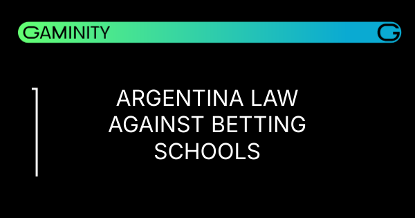 🚫 Argentina Tackles School Betting