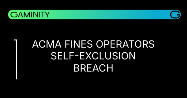 π¨ ACMA Cracks Down on Self-Exclusion Breaches