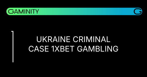 🚨 Ukraine Investigates 1xBet for Money Laundering
