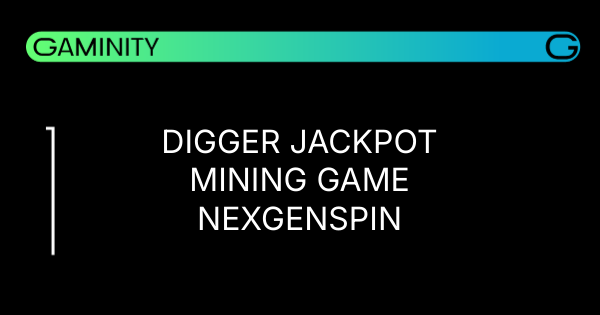 ⛏️ NexGenSpin's Digger Jackpot Strikes Gold!