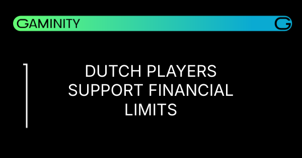 🇳🇱 Dutch Players Back Financial Limits