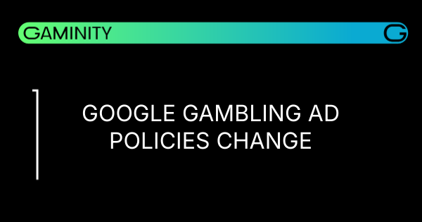 🔒 Google ужесточает контроль над рекламой азартных игр