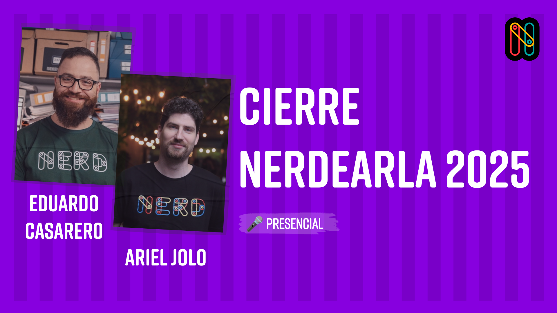 Cierre Nerdearla 2025